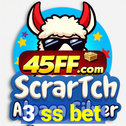 3 ss bet